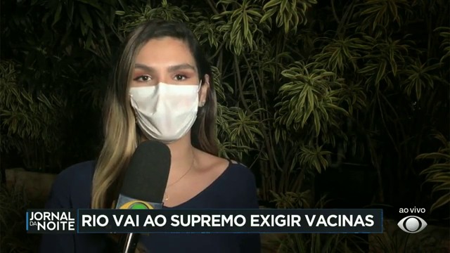 Rio vai ao Supremo exigir vacinas Reprodução TV