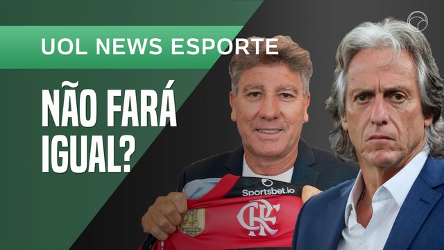 Se o Renato ganhar a Libertadores e o Mundial ele supera o Jorge Jesus, diz jornalista