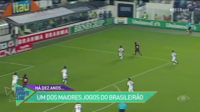 10 ANOS DE SANTOS X FLAMENGO, UM DOS MAIORES JOGOS DO BRASILEIRÃO Reprodução TV