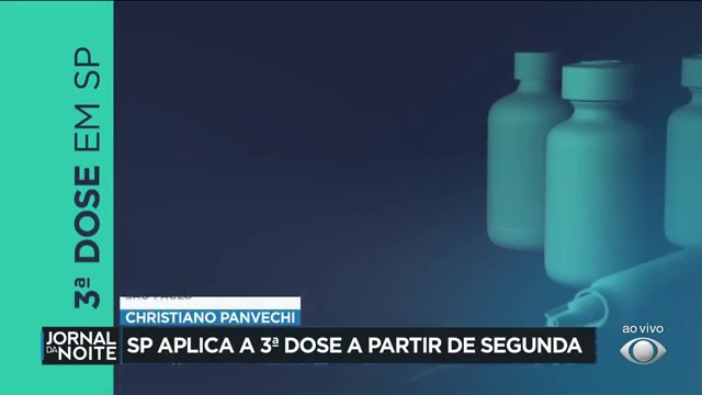 São Paulo anuncia calendário da terceira dose Reprodução TV