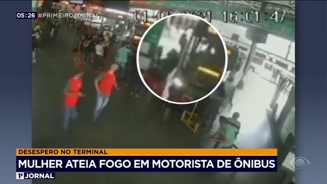 Mulher ateia fogo em motorista de ônibus Reprodução TV