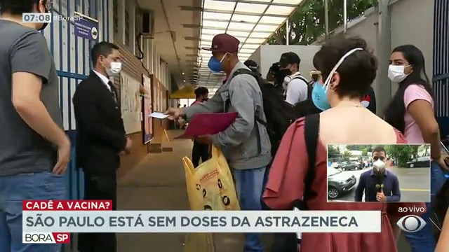 São Paulo sem doses da astrazeneca Reprodução TV