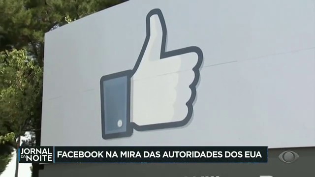 Facebook na mira das autoridades dos Estados Unidos Reprodução TV