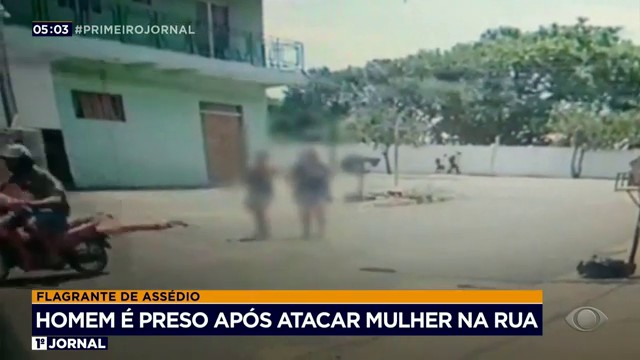 Homem é preso após assediar mulher na rua Reprodução TV