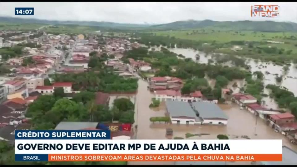 Governo deve editar MP de ajudar à Bahia
