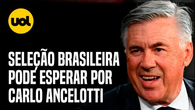 ANCELOTTI Na SELEÇÃO BRASILEIRA? CBF Admite Que Pode ESPERAR Italiano ...