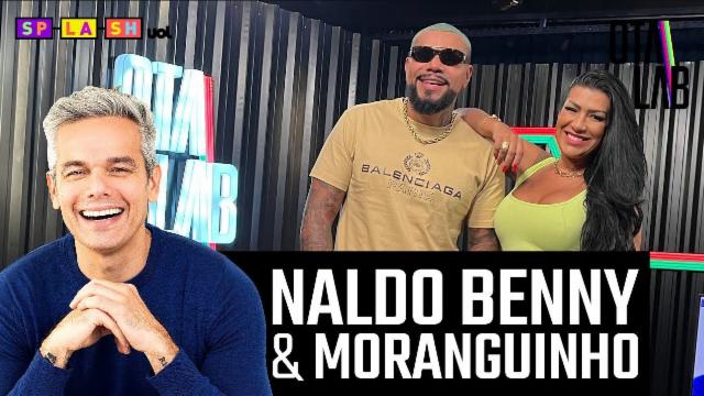 Naldo e Moranguinho: Entrevista completa, revelações e muita risada no Otalab