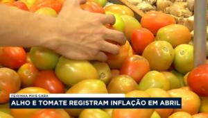 Alho e tomate registram inflação em abril