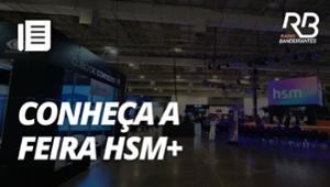 HSM+: Conheça a principal feira de gestão e inovação da América Latina