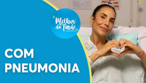 Ivete Sangalo está internada devido a pneumonia | Melhor da Tarde