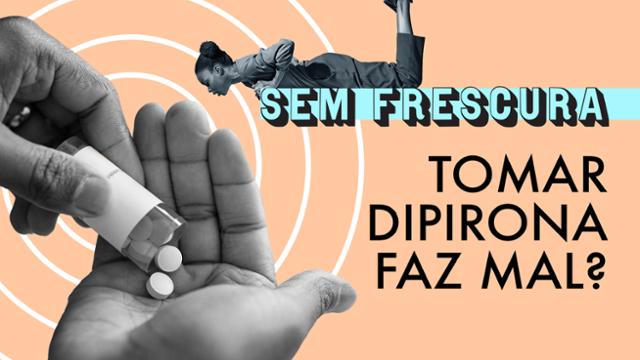 Dipirona: por que é proibida nos EUA e liberada no Brasil? - 26/02/2024 ...