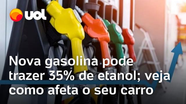 Congresso vota gasolina com 35% de etanol; veja como afeta o seu carro