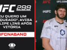 UFC 299 | 'Eu quero um ranqueado', diz Philipe Lins após 4ª vitória seguida