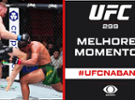 UFC 299: VERA X O'MALLEY 2 | ASSISTA AOS MELHORES MOMENTOS