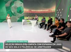 Debate Jogo Aberto: Brasil x Espanha encerrou a Data Fifa positivamente?