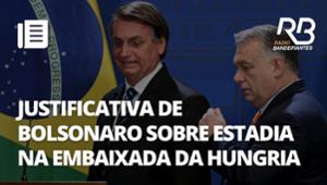 PGR vai analisar justificativa de Bolsonaro sobre estadia na Hungria