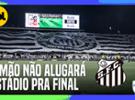 Corinthians não alugará Neo Química Arena para o Santos jogar final do Paul