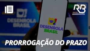 Governo prorroga prazo do programa Desenrola Brasil | Bandeirantes Acontece