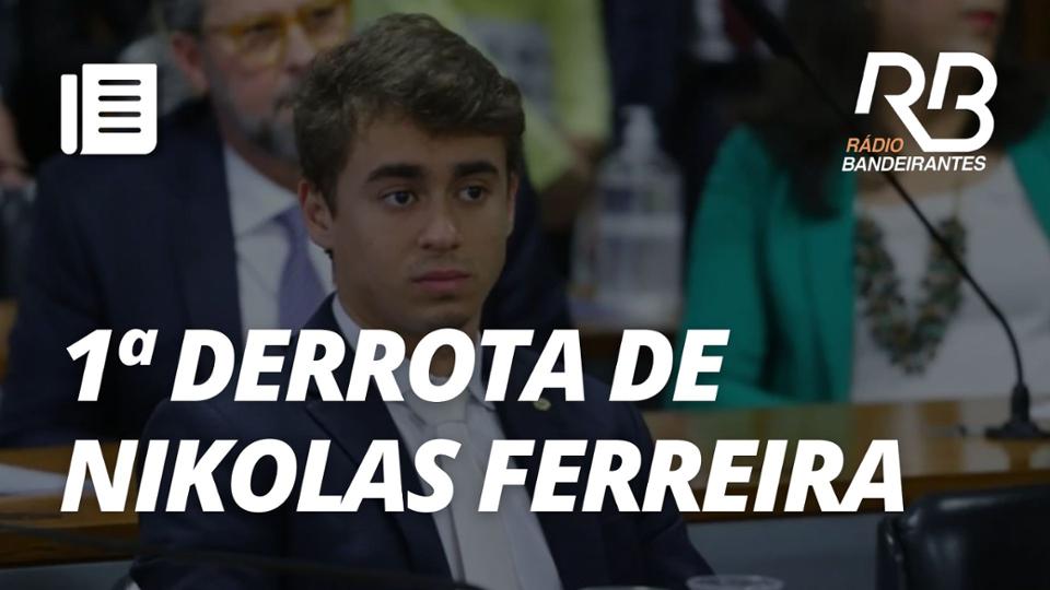 Nikolas Ferreira sofre primeira derrota no comando da Comissão de Educação.