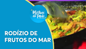 Chef Flora visita rodízio de frutos do mar em São Paulo | Melhor da Tarde