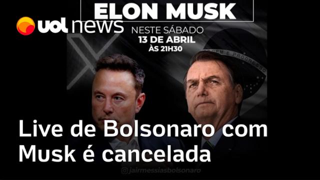 Live de Jair Bolsonaro com Elon Musk é cancelada após ataque do Irã a Israel
