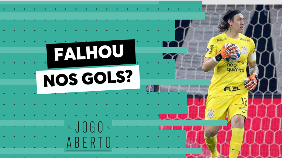 Debate Jogo Aberto: Cássio falhou nos dois gols do Corinthians?