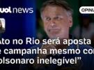 Carla: Em ato no Rio, Bolsonaro vai forçar narrativa de 'Brasil sob censura