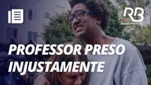 Professor PRESO INJUSTAMENTE por sequestro é solto em SP
