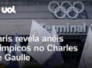 Paris 2024 revela anéis olímpicos no aeroporto Charles de Gaulle a quase tr