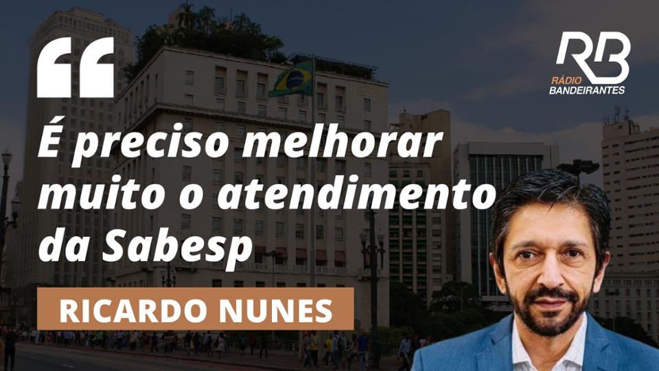 Ricardo Nunes diz que Sabesp já foi multada em R$320 MILHÕES