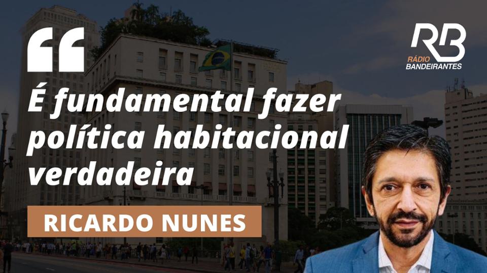 Ricardo Nunes critica invasões de propriedade