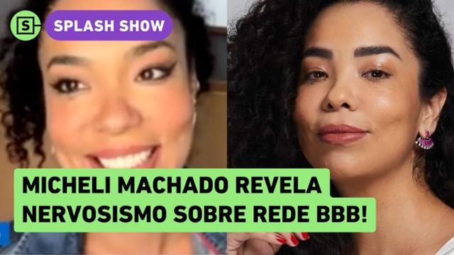 Micheli Machado passou perrengue no início do BBB 24: 'Desespero'