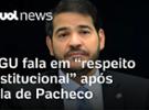 AGU fala em 'respeito institucional' após fala de Pacheco sobre desoneração