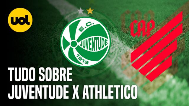 JUVENTUDE X ATHLETICO: ONDE ASSISTIR AO VIVO, HORÁRIO E ESCALAÇÕES NA ...