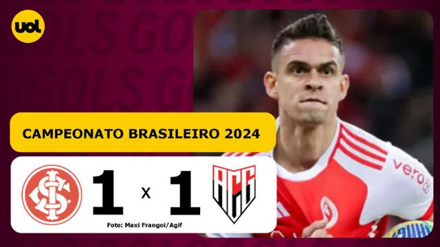 INTERNACIONAL 1 x 1 ATLÉTICO-GO - BRASILEIRÃO 2024; VEJA OS GOLS