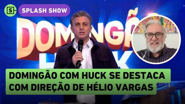 Hélio Vargas é o responsável pelo Domingão com Huck ser o que é, opina Leão Lobo