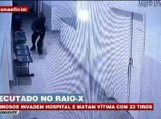 Executado no raio-x: criminosos invadem e matam vítima