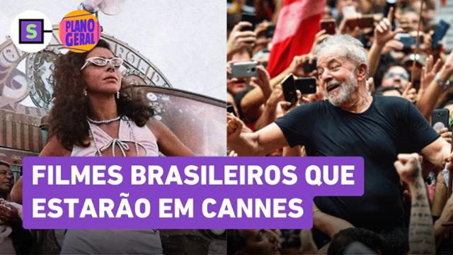 Documentário sobre Lula e mais: 6 filmes brasileiros que estarão em Cannes
