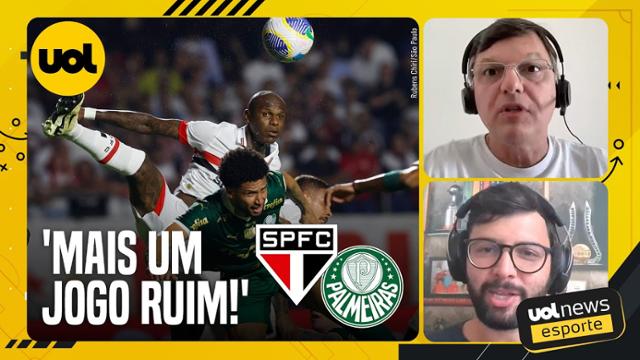 Mauro Cezar critica São Paulo x Palmeiras: 'Não têm ambição pela vitória?'