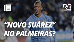 NOVO SUÁREZ?: Palmeiras observa atacante uruguaio de mais de R$80 MILHÕES