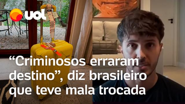 Brasileiro tem etiqueta de mala trocada e acaba investigado por tráfico: Criminosos erraram destino