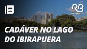Corpo encontrado no lago do Parque Ibirapuera passará por perícia