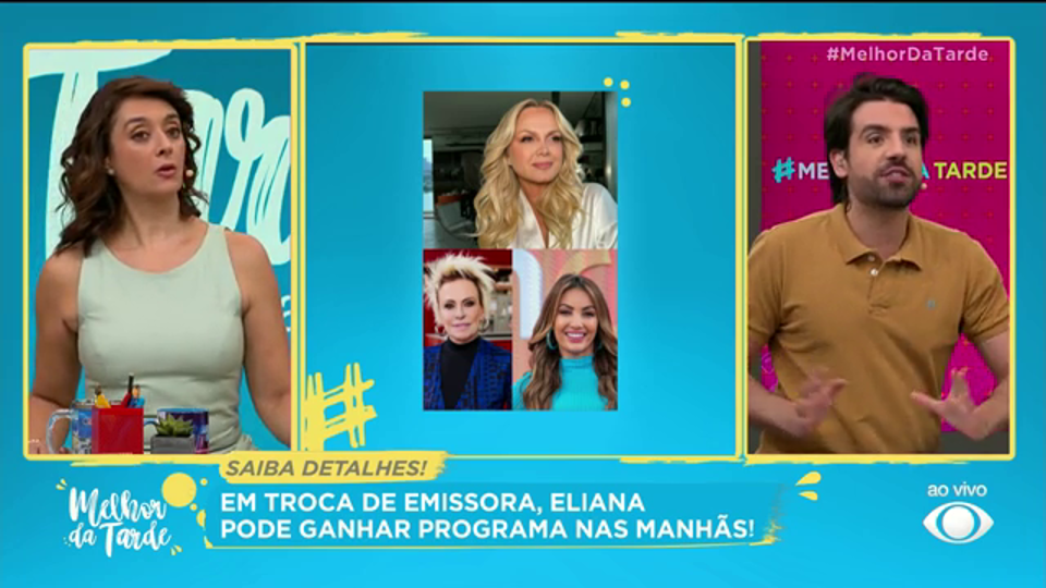 Eliana pode ocupar as manhãs da TV Globo | Melhor da Tarde