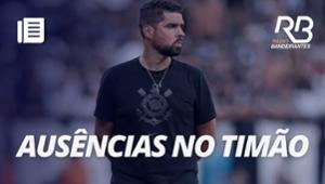 Corinthians sem Antônio Oliveira | Os Donos da Bola