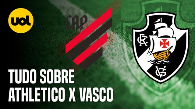 Athletico x Vasco domingo, 16h, na Globo, Rede Furacão e CazéTV