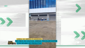 Loja oficial do Grêmio na Arena é saqueada em meio a enchentes no RS