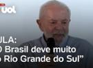 CHUVAS NO RS: Lula diz que burocracia não impedirá ajuda ao estado
