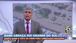 Joel Datena fala da campanha "Band Abraça Rio Grande do Sul"