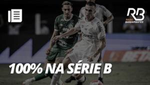 Santos quer manter a liderança na Série B | Os Donos da Bola