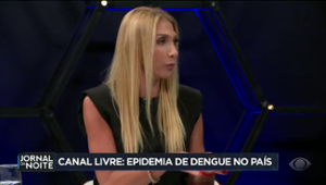 Avanços no combate à dengue foram destaques no Canal Livre